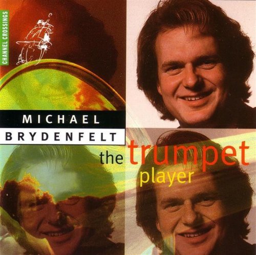 Cover for Michael Brydenfelt · Trumpet Player (CD) (1997)