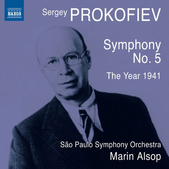 Cover for Prokofiev / Sao Paulo State Sym / Alsop · Symphony No.5: the Year 1941 (CD) (2012)