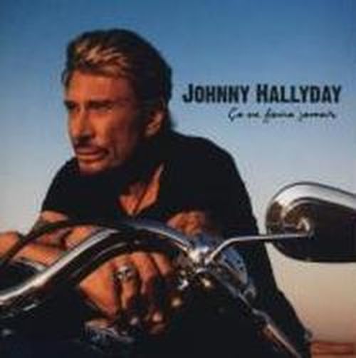 Ca Ne Finira Jamais - Johnny Hallyday - Musiikki - WMI - 0825646919970 - tiistai 23. joulukuuta 2008