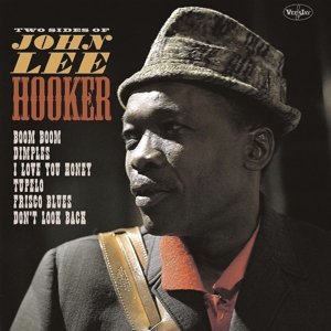 Hooker,john Lee - Two Sides of John Lee Hooker [vinyl Lp] - Music - CONCORD - 0888072375970 - December 18, 2015