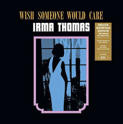 Cover for Irma Thomas · Wish Someone Would Care (LP) (2018)
