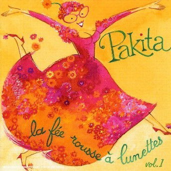 Cover for Pakita · Vol. 1-la Fee Rousse a Lunettes (CD) (2008)