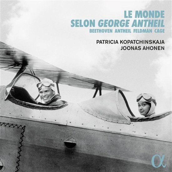 Cover for Patricia Kopatchinskaja / Joonas Ahonen · Le Monde Selon George Antheil (CD) (2022)