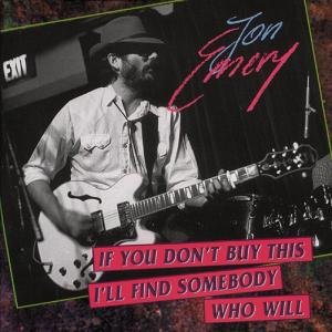 Cover for Jon Emery · If You Don't Buy This... (CD) (1995)