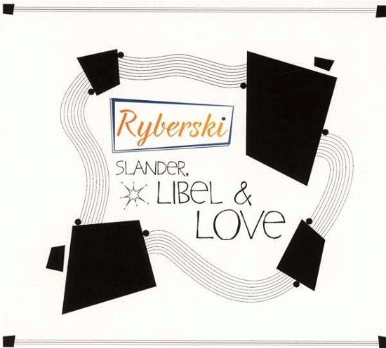 Cover for Ryberski · Slander,libel &amp; Love (CD) (2019)