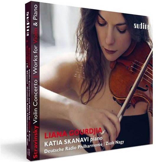 Cover for Liana Gourdjia / Katia Skanavi / Deutsche Rpo Saarbrucken Kaiserslautern / Zsolt Nagy · Stravinsky: Violin Concerto + Chamber Works (CD) (2017)
