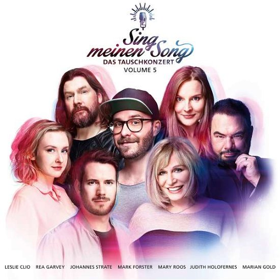 Cover for Sing Meinen Song: Das Tauschkonzert 5 / Various (CD) (2018)