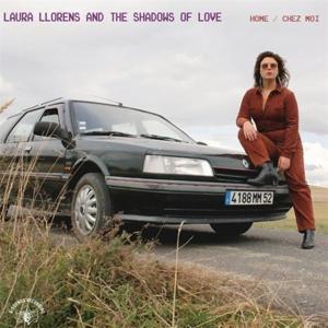 Cover for Laura &amp; The Shadows Of Love Llorens · Home/ Chez Moi (LP) (2023)