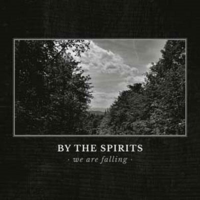 Cover for By The Spirits · We Are Falling (CD) (2022)