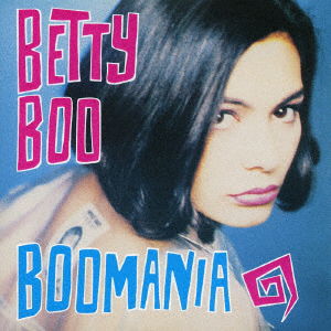 Cover for Betty Boo · Boomania . Deluxe Edition (CD) [Japan Import edition] (2016)