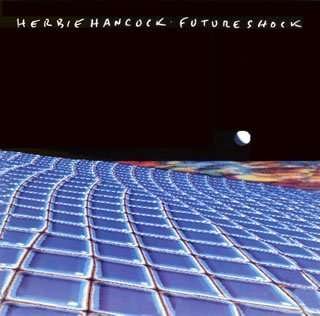 Cover for Herbie Hancock · Future Shock (CD) [Reissue edition] (2007)