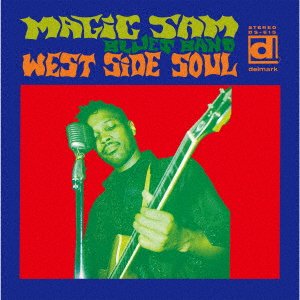 West Side Soul - Magic Sam - Muziek - BIA - 4995879249970 - 6 november 2020