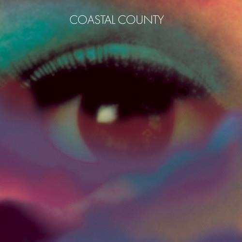 Coastal County - Coastal County - Musik - PRESERVATION - 5050580713970 - 3. maj 2019