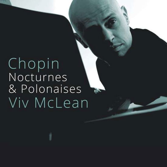 Chopinnocturnespolonaises - Viv Mclean - Music - STONE RECORDS - 5060192780970 - April 3, 2020