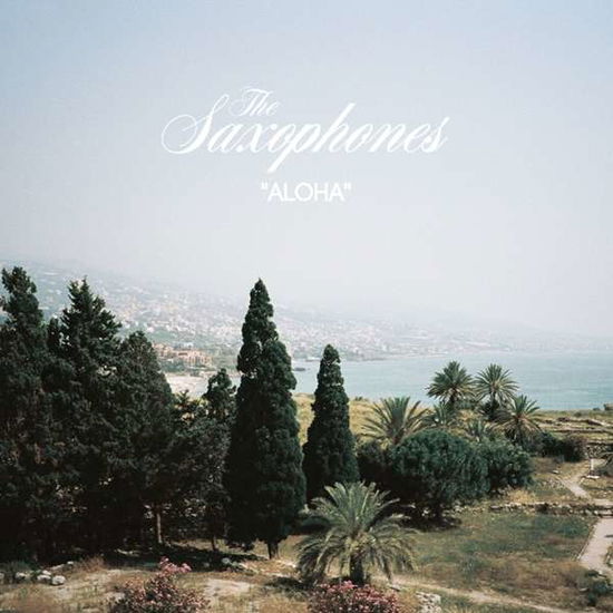 Cover for Saxophones · Aloha / Just You (LP) [Limited edition] (2018)