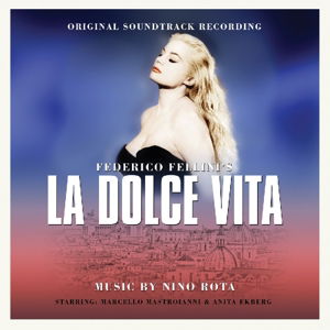 La Dolce Vita - Nino Rota - Musik - NOT NOW - 5060348581970 - 9. November 2015