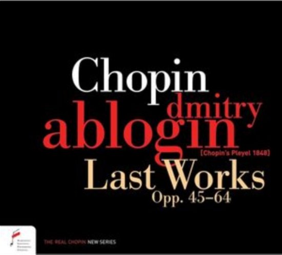Cover for Dmitry Ablogin · Last Works Of Fryderyk Chopin (CD) (2023)