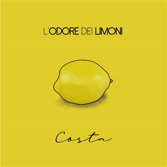 Cover for Costa · L'odore Dei Limoni (CD) (2021)
