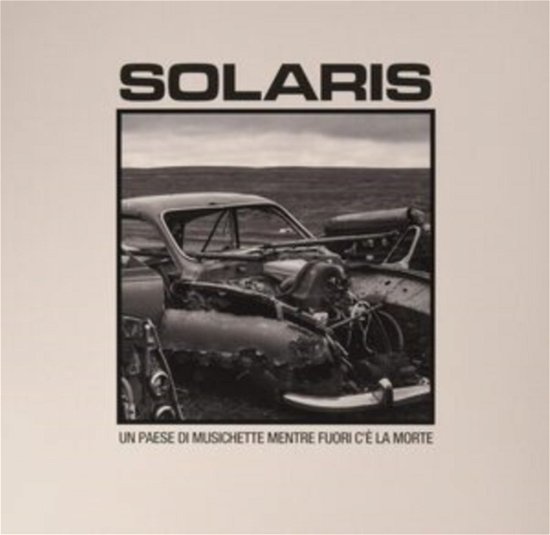 Cover for Solaris · Un Paese Di Musichette Mentre... (LP) (2020)