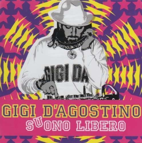 Cover for Gigi D'agostino · Suono Libero (CD) (2008)