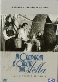 Cover for Peppino De Filippo Eduardo De Filippo · In Campagna E' Caduta Una Stella (DVD) (2005)