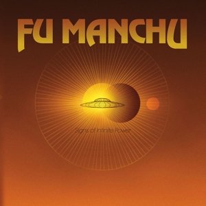Cover for Fu Manchu · Signs Of Infinite Power (LP) (2016)