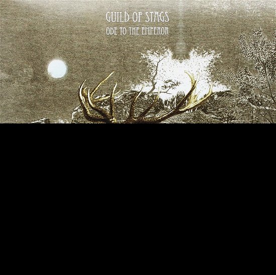 Cover for Guild Of Stags · Ode To The Emperor (LP) (2013)