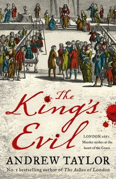 Cover for Andrew Taylor · The King's Evil (Hardcover bog) (2020)