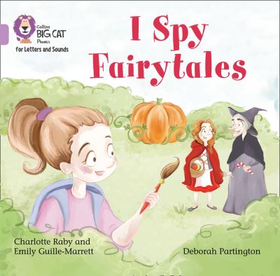 Cover for Emily Guille-Marrett · I Spy Fairytales Big Book: Band 00/Lilac - Collins Big Cat Phonics for Letters and Sounds (Hardcover Book) (2020)