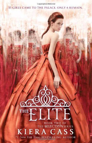 The Elite - The Selection - Kiera Cass - Books - HarperCollins - 9780062059970 - May 6, 2014