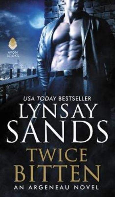 Cover for Lynsay Sands · Twice Bitten: An Argeneau Novel - An Argeneau Novel (Paperback Bog) (2018)