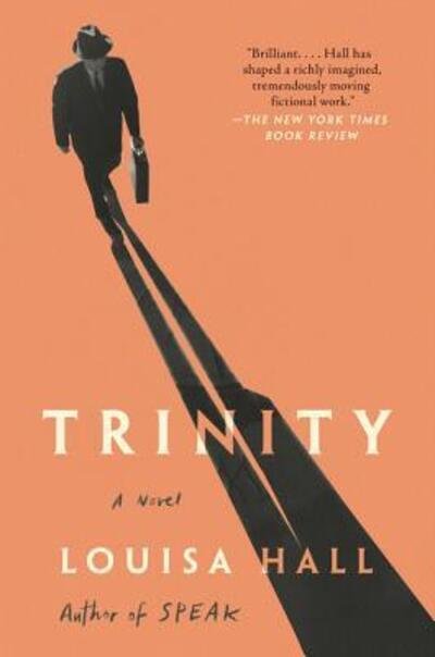 Cover for Louisa Hall · Trinity: A Novel (Paperback Book) (2019)