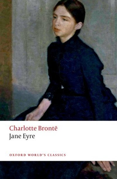 Cover for Charlotte Bronte · Jane Eyre - Oxford World's Classics (Paperback Book) [3 Revised edition] (2019)