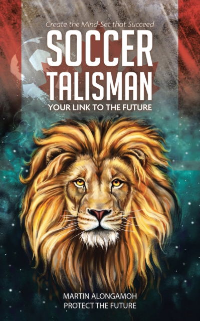 Cover for Martin Alongamoh · Soccer Talisman (Paperback Book) (2021)