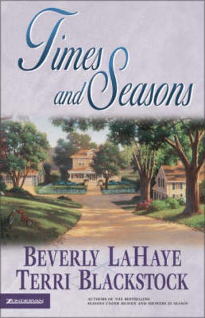 Cover for Beverly LaHaye · Times and Seasons - Seasons Series (Paperback Book) (2002)