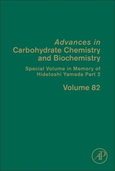 Special Volume in Memory of Hidetoshi Yamada Part 2 : Volume 82 - - Books - Elsevier Science & Technology - 9780323985970 - December 7, 2022
