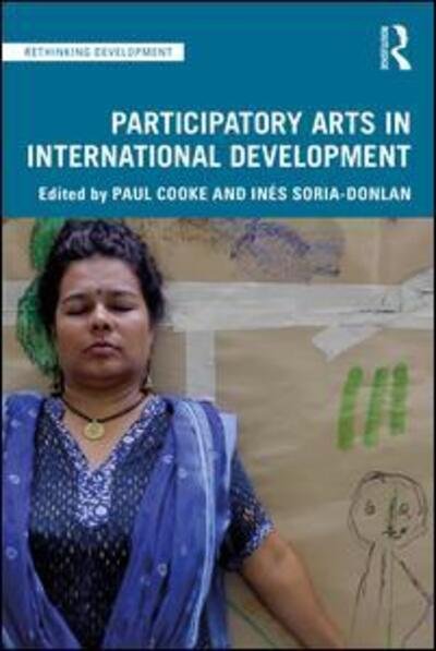 Cover for Paul Cooke · Participatory Arts in International Development - Rethinking Development (Paperback Book) (2019)