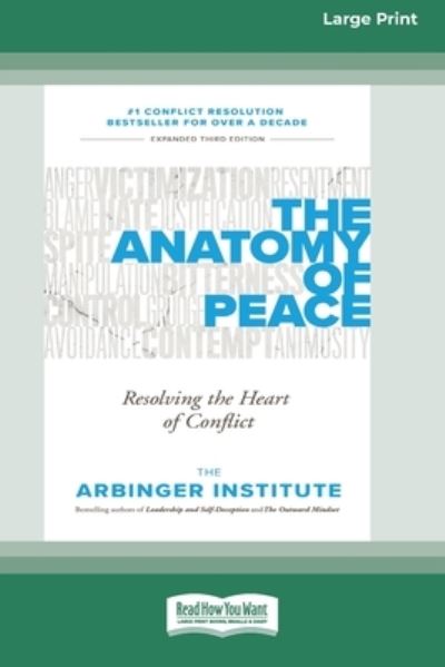 Cover for Arbinger Institute · The Anatomy of Peace Resolving the Heart of Conflict (Paperback Book) (2020)