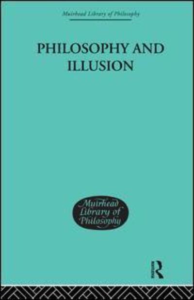 Cover for Morris Lazerowitz · Philosophy and Illusion (Hardcover Book) (2002)