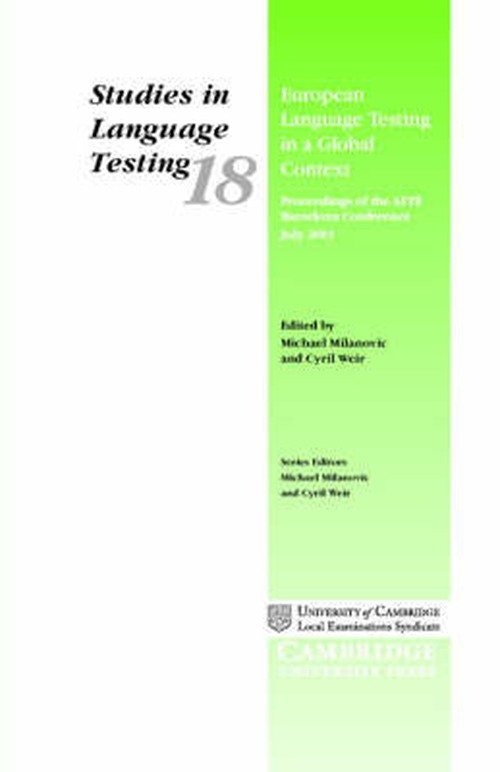 Cover for University of Cambridge Local Examinations Syndicate · European Language Testing in a Global Context: Proceedings of the ALTE Barcelona Conference July 2001 - Studies in Language Testing (Gebundenes Buch) (2004)