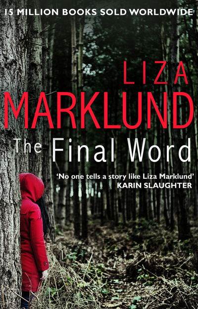 Cover for Liza Marklund · The Final Word (Pocketbok) (2016)