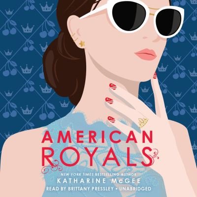 Cover for Katharine McGee · American Royals - American Royals (Lydbog (CD)) (2019)