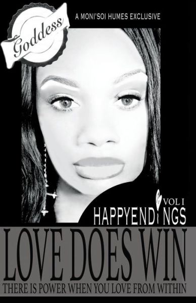 Cover for Moni'soi Humes · Happy Endings Love Does Win (Paperback Book) (2016)