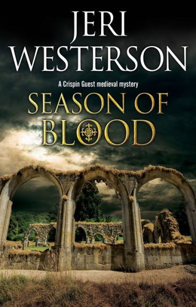 Cover for Jeri Westerson · Season of Blood - A Crispin Guest Mystery (Gebundenes Buch) [Main - Large Print edition] (2018)