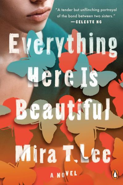 Cover for Mira T. Lee · Everything Here is Beautiful (Paperback Book) (2019)