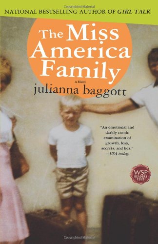 Cover for Julianna Baggott · The Miss America Family (Paperback Book) [Reprint edition] (2003)