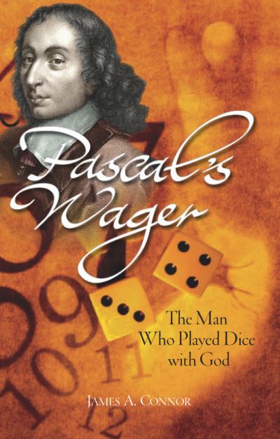 Cover for James A. Connor · Pascal's Wager (Paperback Book) (2007)