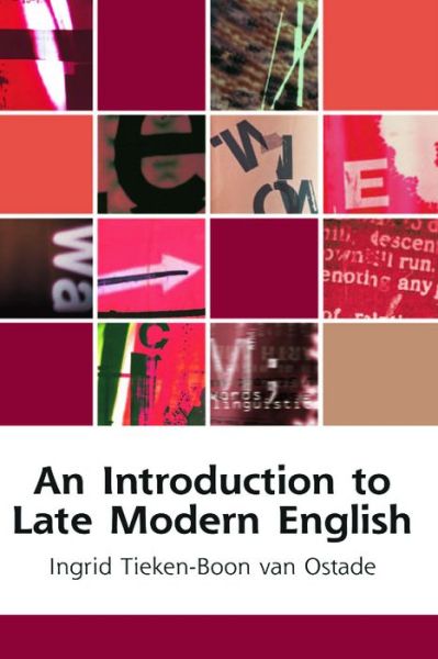 Cover for Ingrid Tieken-Boon van Ostade · An Introduction to Late Modern English - Edinburgh Textbooks on the English Language (Gebundenes Buch) (2009)