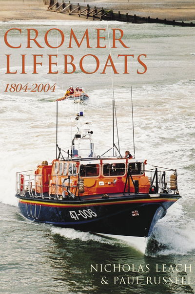 Cover for Nicholas Leach · Cromer Lifeboats (Paperback Book) (2004)