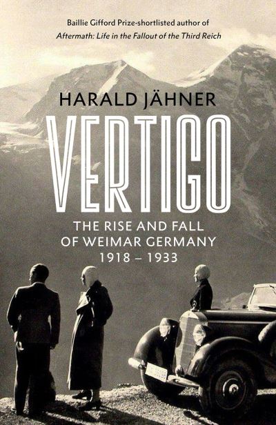 Cover for Harald Jahner · Vertigo: The Rise and Fall of Weimar Germany (Pocketbok) (2024)